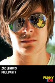 Zac Efron’s Pool Party 2009 on netflix