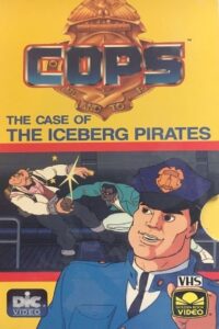 C.O.P.S. – The Case of The Iceberg Pirates 1989 on netflix