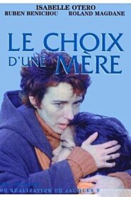 Le choix d’une mère 1998 on netflix