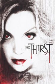 The Thirst 2007 on netflix