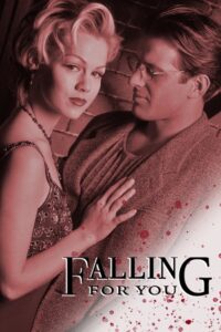 Falling For You 1995 on netflix