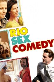 Rio Sex Comedy 2010 on netflix
