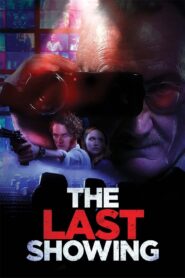 The Last Showing 2014 on netflix