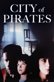 City of Pirates 1984 on netflix