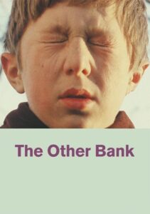 The Other Bank 2009 on netflix