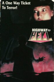 Highway to Hell 1990 on netflix