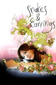 Snakes and Earrings 2008 on netflix