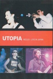 Utopia: Redux ’92: Live in Japan 1992 on netflix