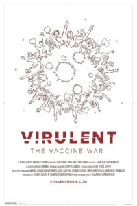 Virulent: The Vaccine War 2022 on netflix