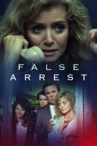 False Arrest 1991 on netflix