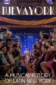 Nueva York: A Musical History of Latin New York 2021 on netflix