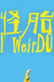 I WeirDO 2020 on netflix