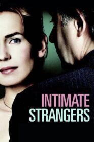 Intimate Strangers 2004 on netflix