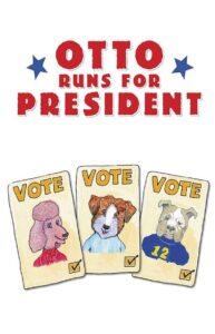 Otto Runs For President 2018 on netflix