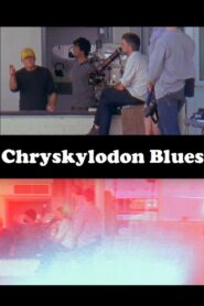 Chryskylodon Blues 2015 on netflix