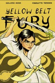 Yellow Belt Fury 2021 on netflix