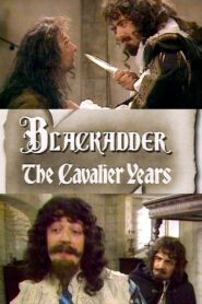 Blackadder: The Cavalier Years 1988 on netflix