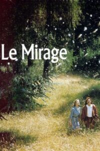 The Mirage 1992 on netflix