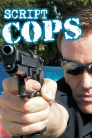 Script Cops 2007 on netflix