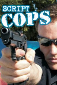 Script Cops 2007 on netflix