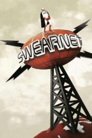 Swearnet: The Movie 2014 on netflix