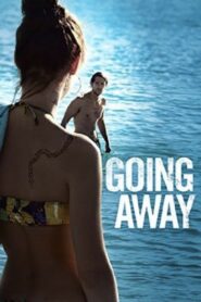 Going Away 2013 on netflix