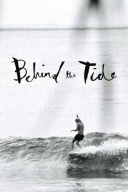 Behind the Tide 2014 on netflix