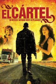 El cártel 2009 on netflix