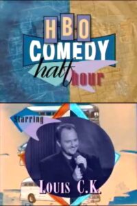 HBO Comedy Half-Hour 24: Louis C.K. 1996 on netflix