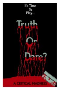 Truth or Dare? – A Critical Madness 1986 on netflix