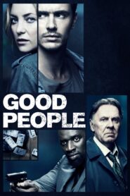 Good People 2014 on netflix