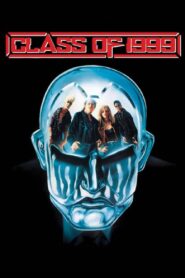 Class of 1999 1990 on netflix