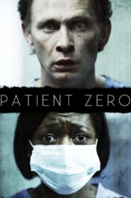 Patient Zero 2011 on netflix