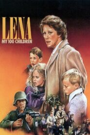 Lena: My 100 Children 1987 on netflix