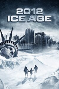 2012: Ice Age 2011 on netflix
