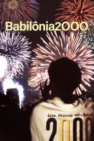 Babilônia 2000 2001 on netflix