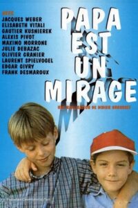 Papa est un mirage 1996 on netflix
