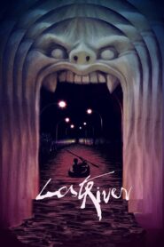 Lost River 2015 on netflix