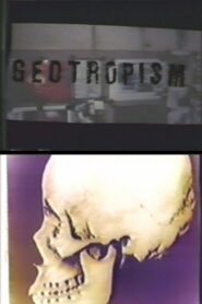 Geotropism 1984 on netflix