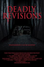 Deadly Revisions 2014 on netflix