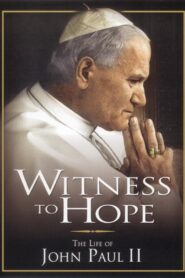 Witness to Hope: The Life of Karol Wojtyla, Pope John Paul II 2002 on netflix