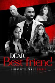 Dear Best Friend 2021 on netflix