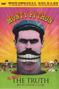 Monty Python: Almost the Truth (The Lawyer’s Cut) – Theatrical Release 2010 on netflix