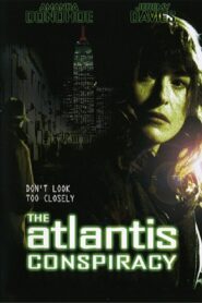 The Atlantis Conspiracy 2001 on netflix