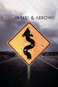 Rush – Snakes & Arrows Live 2008 on netflix