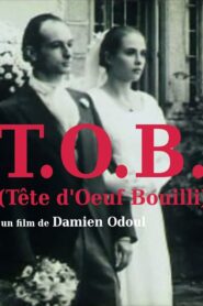 T.O.B. (tête d’oeuf bouilli) 1994 on netflix