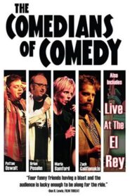 The Comedians of Comedy 2005 on netflix