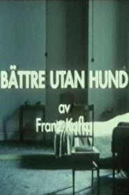 Bättre utan hund 1996 on netflix