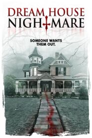 Dream House Nightmare 2017 on netflix