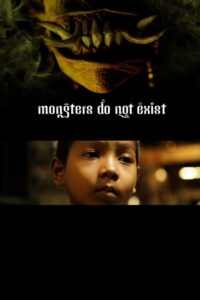 Monsters Do Not Exist 2012 on netflix
